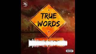 BADDA GENERAL - TRUE WORDS (FREESTYLE)