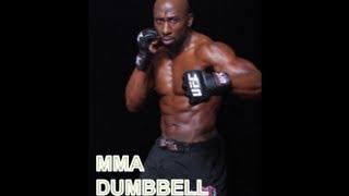 Dumbbell Workout for MMA and Combat Fighters