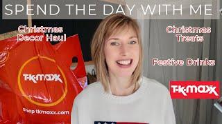 Spend the Day With Me  Christmas Treats | Huge TKMaxx Haul