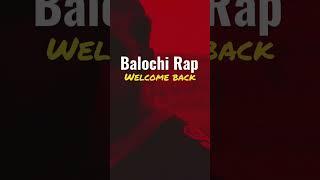 Welcome Back #rapper #music #balochistan #balochisong #rap #2pac #eminem #emiwaybantai