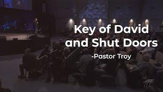 Key of David and Shut Doors | Troy Brewer | OpenDoor Church