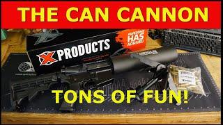 X Products Can Cannon Fun & Review