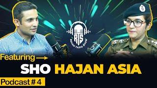 Inside Lahore’s Police Force: SHO Hajjan Asia on Dabang Policing, Political Insights, and Raids