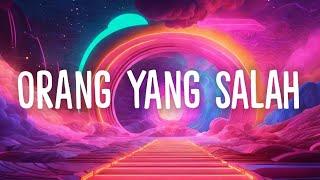 Luvia Band - Orang Yang Salah (Lirik Lagu)| Speed Up Viral Tiktok