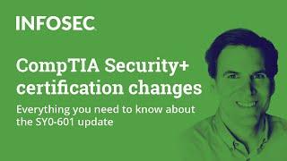 CompTIA Security+ SY0-601 update: Everything you need to know | Cyber Work Podcast