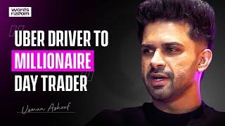 Usman Ashraf: From Uber Driver to Millionaire Day Trader | WOR Podcast EP.105