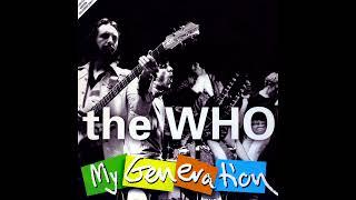 The Who -  My Generation (Remastered Full wide sterero)