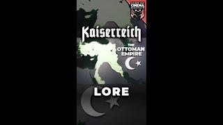 Kaiserreich Lore: Ottoman Empire [Kaiserreich Documentary E07] #gaming #history #hoi4 #ww2