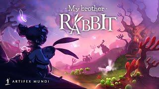 My Brother Rabbit | Part 1