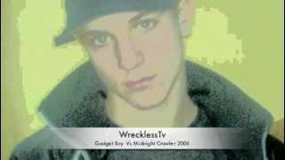 WrecklessTv - Old School Grime - Gadget Boy Vs Midnight Crawler