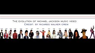 The Evolution Of Michael Jackson's Music Video { Credit : By Ricardo Walker's Crew }