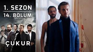 Çukur 1. Sezon 14. Bölüm (Full HD)