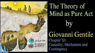 The Theory of Mind as Pure Act _ Giovanni Gentile _ Chapter 11 (NotebookLM AI Podcast, 2024 version)