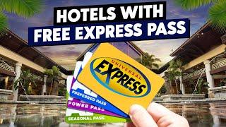 Which Universal Orlando Hotels Include the Express Pass For Free?