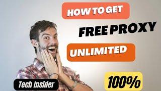 how to get free proxy website 2024 