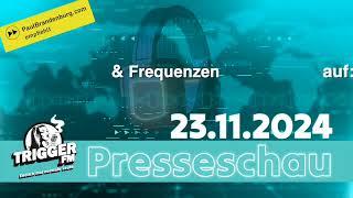 Trigger FM Presseschau 23 11 2024