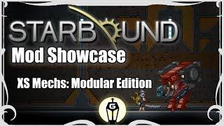 Modular XS Mechs | Starbound Mod Showcase Ep 25