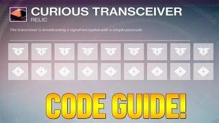 Destiny Curious Transceiver Code Tutorial Guide! FULL ALL CODES 1 2 3 4 How To