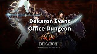 Event Office Dungeon - Lytogame Dekaron