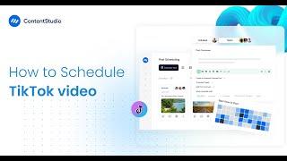 How to schedule TikTok Videos | ContentStudio