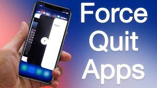 How to Force Quit Apps on iPhone X/XR/XS/XS MAX/11/12/13 Running iOS 16/15/14/13 Without Home Button