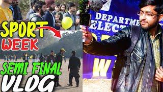 Semi Final  Ksy Play krta ha log dhk Zara ya Vlog  | Peshawar University | Pakistani Vlog