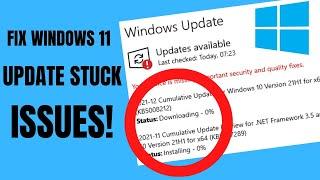 Fix Windows 11 Update Stuck at 0% 82% 87% 92% 100% Permanently