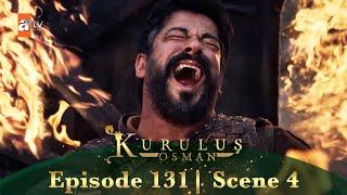 Kurulus Osman Urdu | Season 6 Episode 131 Scene 4 I Intiqaam liye baghair maarna mujh pe haram!