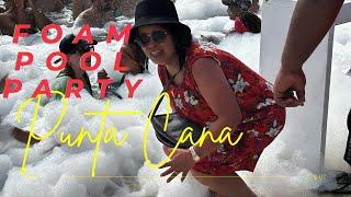 Bahia Principe Grand Punta Cana || Foam Party || Punta Cana, Dominican Republic