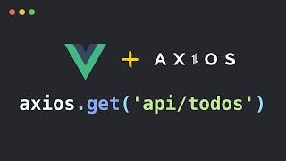 Consumindo API com Vue e Axios Http