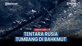 Lakukan Serangan Balasan, Militer Ukraina Buat Tentara Rusia Tumbang di Bahkmut