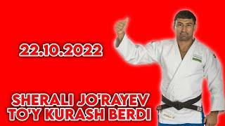 SHERALI JO'RAYEV TO'Y KURASHI 22.10.2022