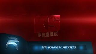 KS Freak Intro