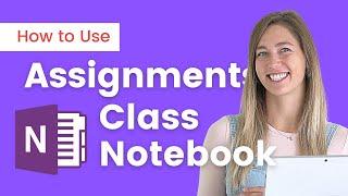 Use Assignments in Onenote Class Notebook in Teams