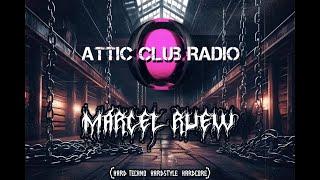 Hard Techno DJ Set by Marcel Ruew (Refur Records) | Attic Club Radio