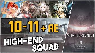 10-11 + Adverse Environment | Easy High End Squad |【Arknights】