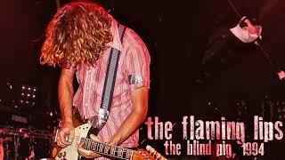 The Flaming Lips - Live at The Blind Pig in Champaign, IL (October 24, 1994)