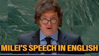 MILEI SLAMS THE WOKE AGENDA IN A SPEECH TO THE UN, TRANSLATED INTO ENGLISH BY AI (IN HIS OWN ACCENT)