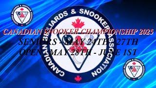 SENIOR CANADIAN SNOOKER CHAMPIONSHIP 2025  - DAY 3 (KNOCKOUT)