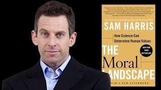 A Critique of Sam Harris' "The Moral Landscape"