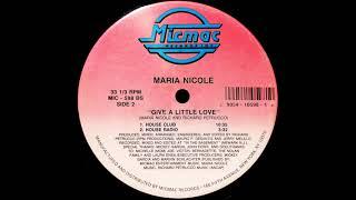 Maria Nicole - Give A Little Love (House Club)(1995)