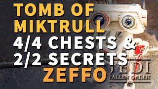 Tomb of Miktrull Chests & Secrets All Locations Zeffo Star Wars Jedi Fallen Order