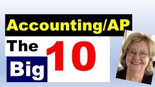 Accounting: The BIG 10 AP Issues