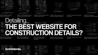 Is this the BEST website for Architectural Construction Details? | Don't miss out!