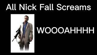 All Nick’s Falling Screams | L4D2