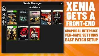 Xenia Manager | Is it a good graphical front-end for the emulator? (UPDATED)