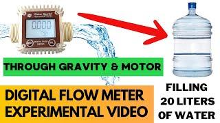 Water Sparks Digital Flow Meter Experimental Accuracy Check - Gravity & Motor