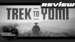 Trek to Yomi Review