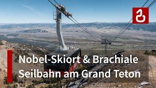 Die schönste in Nordamerika? Seilbahn Jackson Hole von Teton Village zum Rendezvous Mountain