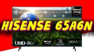 Телевизор Hisense 65A6N 2024